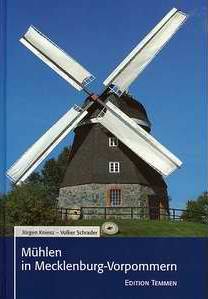 Jrgen Kniesz: Mhlen in Mecklenburg - Vorpommern